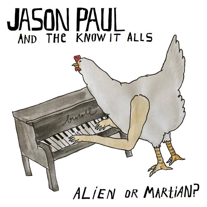 Jason Paul and The Know it Alls